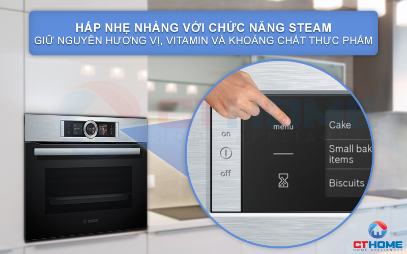 Chức năng Steam giúp thực phẩm đc hấp nhẹ nhàng và giữ trọn vị tươi ngon