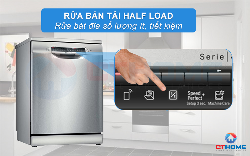 Tính năng Half Load rửa bát đĩa số lượng ít, tiết kiệm năng lượng