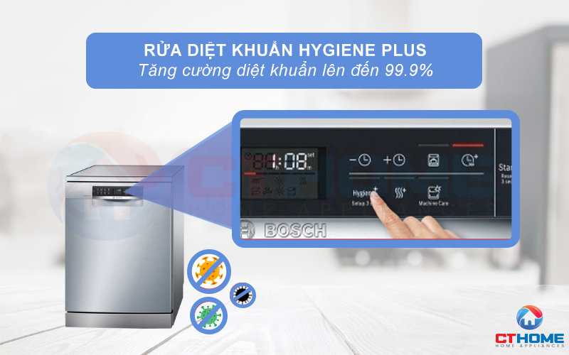 Tính năng Hygiene Plus rửa diệt khuẩn bát đĩa, bảo vệ sức khỏe con người