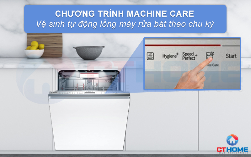 Chức năng Machine Care tự động vệ sinh khoang máy rửa bát