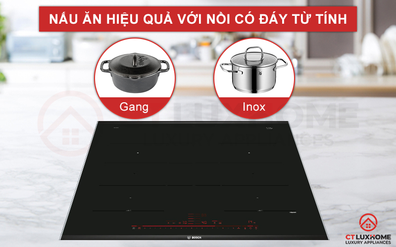 Lựa chọn nồi nấu phù hợp, hiệu quả khi sử dụng với bếp từ Bosch PXY875DE3E
