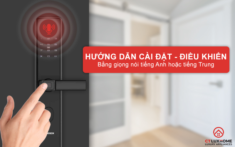 Hướng dẫn bằng giọng nói (Tiếng Anh và Tiếng Trung) hỗ trợ cài đặt và điều khiển